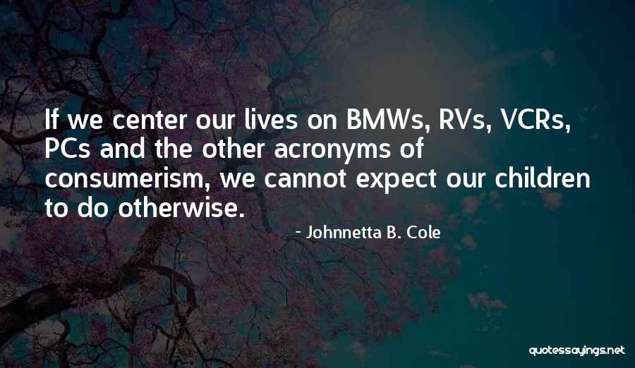 Seymon Zaltsman Quotes By Johnnetta B. Cole Seymon Zaltsman Quotes By Johnnetta B. Cole
