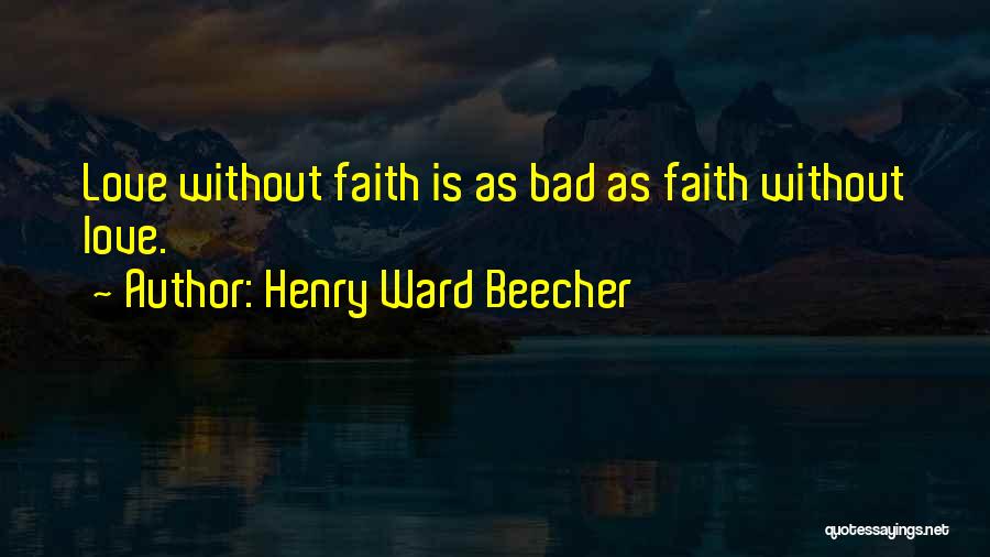 Seymour Burr Quotes By Henry Ward Beecher