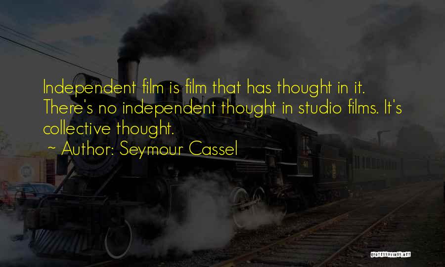 Seymour Cassel Quotes 776694