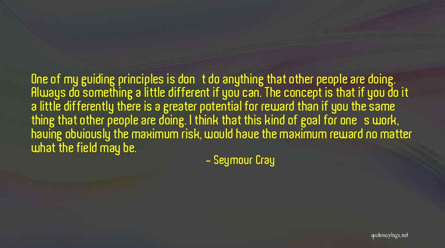 Seymour Cray Quotes 182886