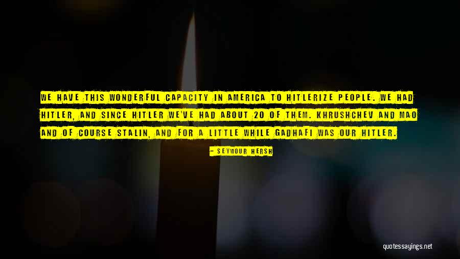 Seymour Hersh Quotes 1220129 Seymour Hersh Quotes 1220129