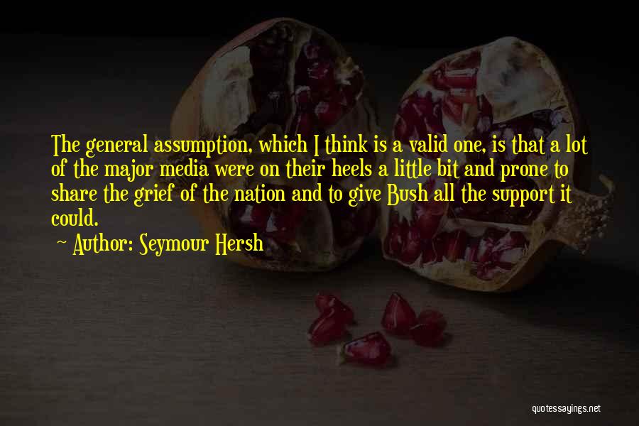 Seymour Hersh Quotes 369371