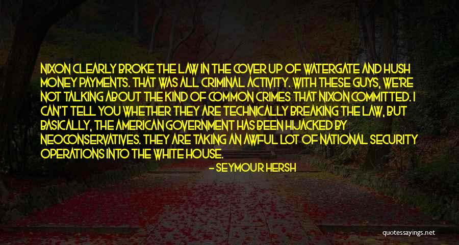 Seymour Hersh Quotes 563731 Seymour Hersh Quotes 563731