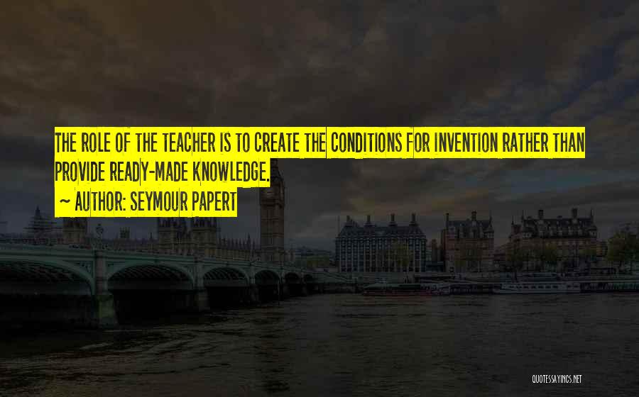 Seymour Papert Quotes 1557235