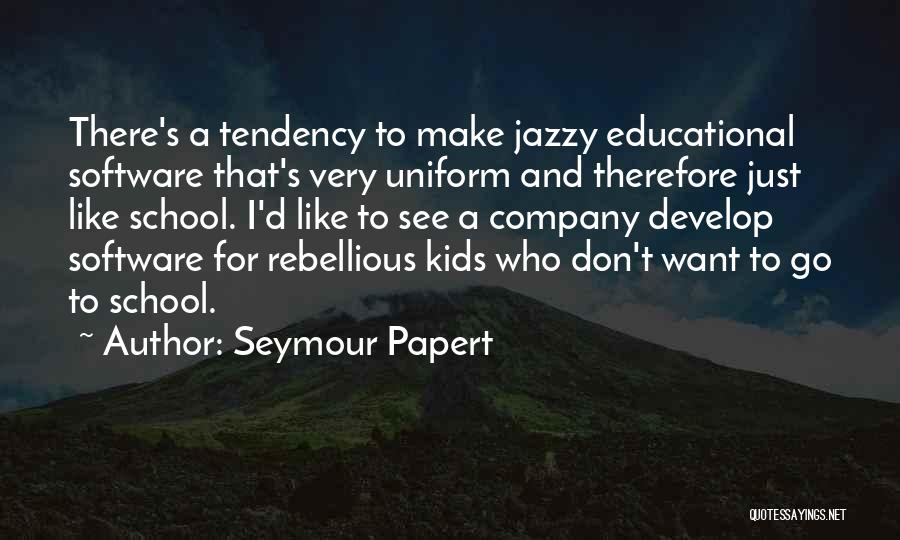 Seymour Papert Quotes 2247000