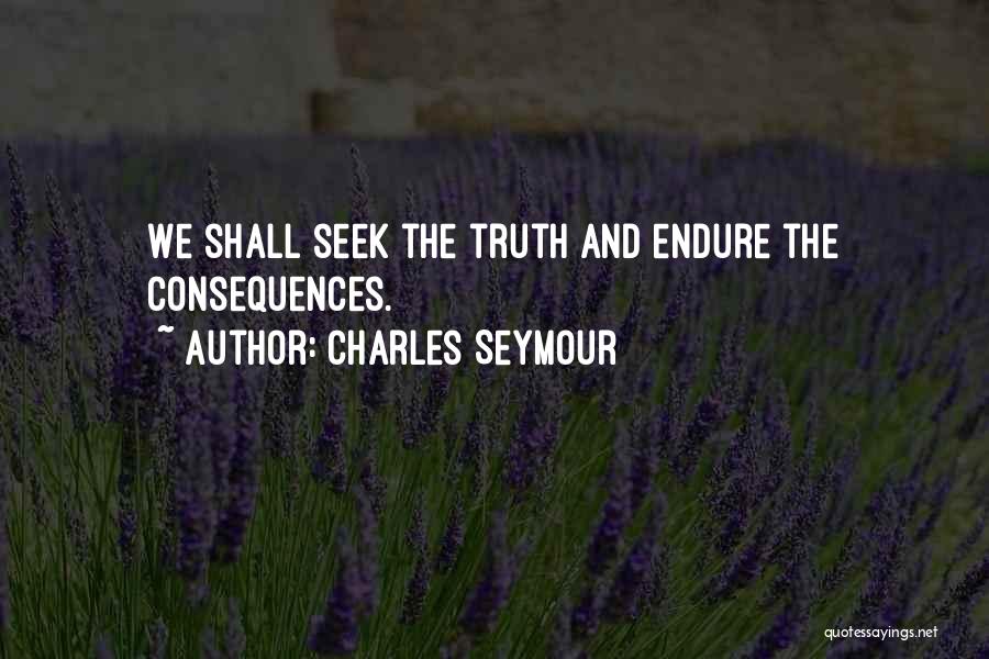 Seymour Quotes By Charles Seymour