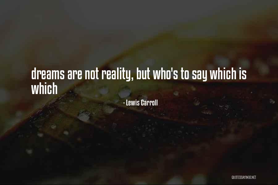 Seyogyanya Adalah Quotes By Lewis Carroll Seyogyanya Adalah Quotes By Lewis Carroll