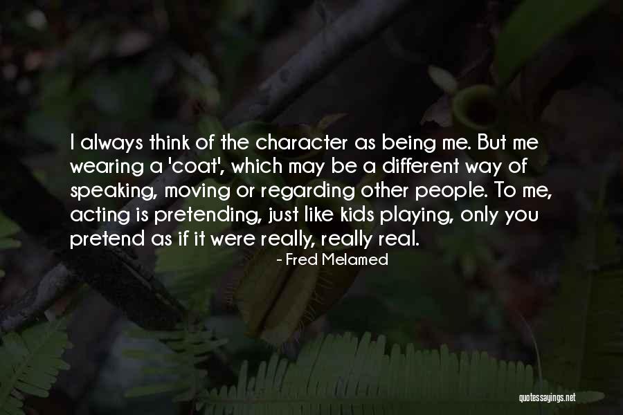 Seyoung Lee Quotes By Fred Melamed Seyoung Lee Quotes By Fred Melamed
