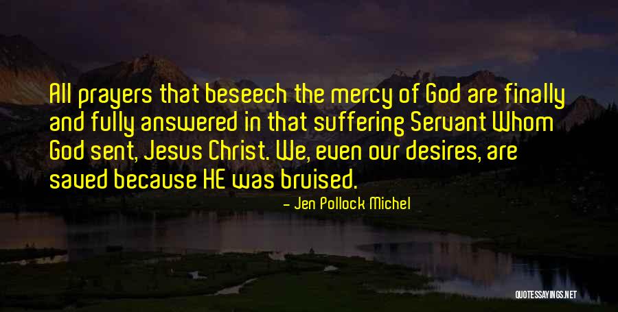 Seyri Sefer Quotes By Jen Pollock Michel Seyri Sefer Quotes By Jen Pollock Michel