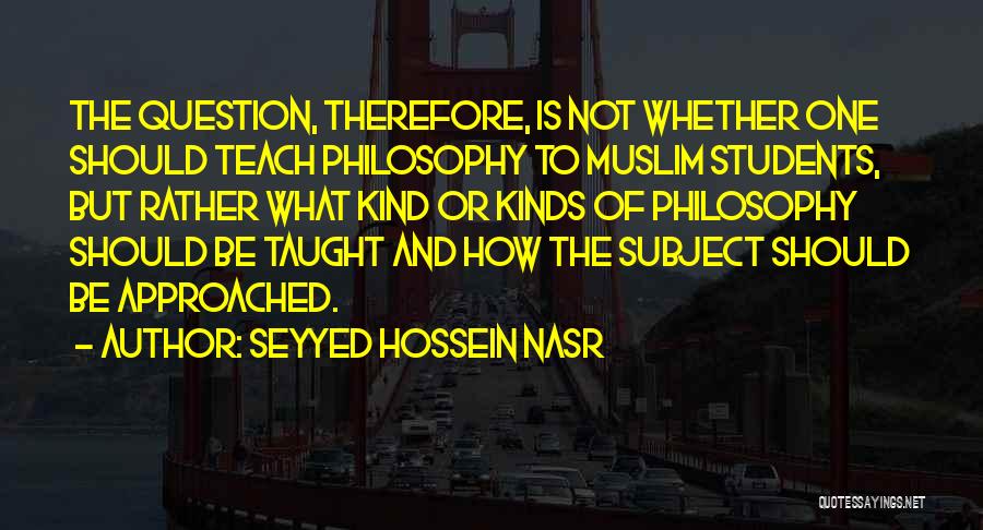 Seyyed Hossein Nasr Quotes 1571782