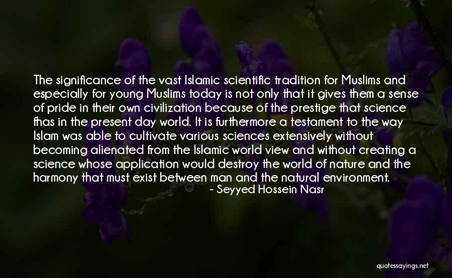 Seyyed Hossein Nasr Quotes 2115741 Seyyed Hossein Nasr Quotes 2115741