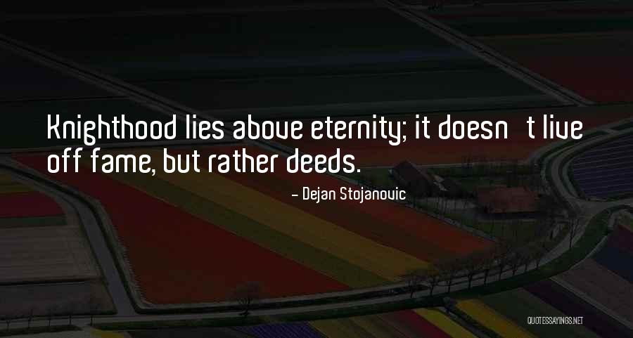 Sezenler Quotes By Dejan Stojanovic Sezenler Quotes By Dejan Stojanovic