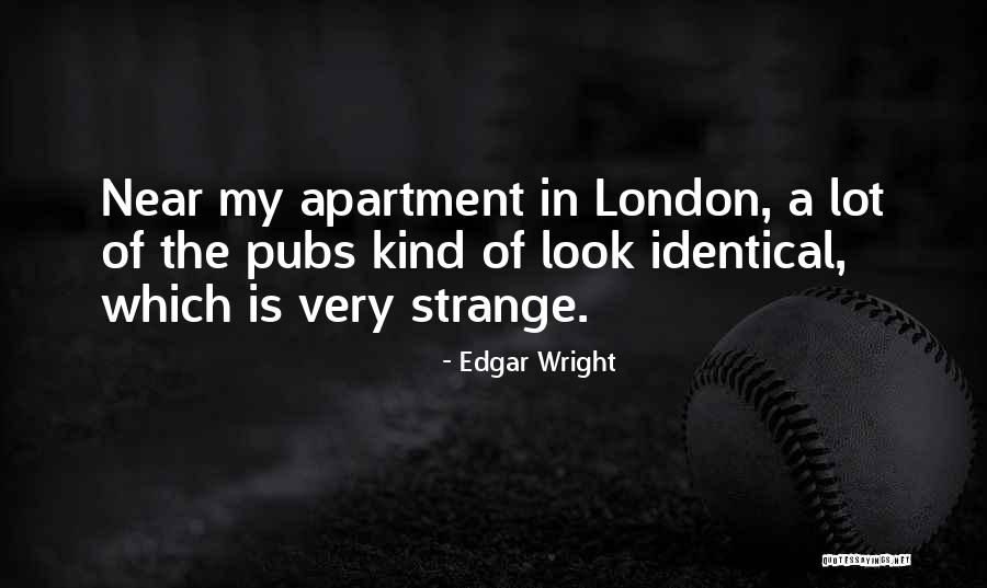 Sezibera Richard Quotes By Edgar Wright Sezibera Richard Quotes By Edgar Wright