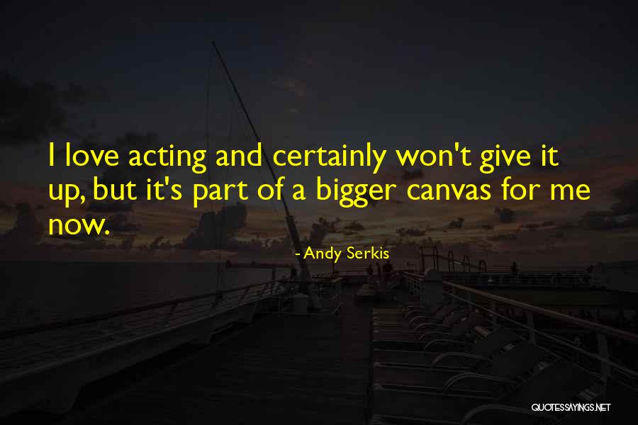 Sf Giants Fan Quotes By Andy Serkis Sf Giants Fan Quotes By Andy Serkis