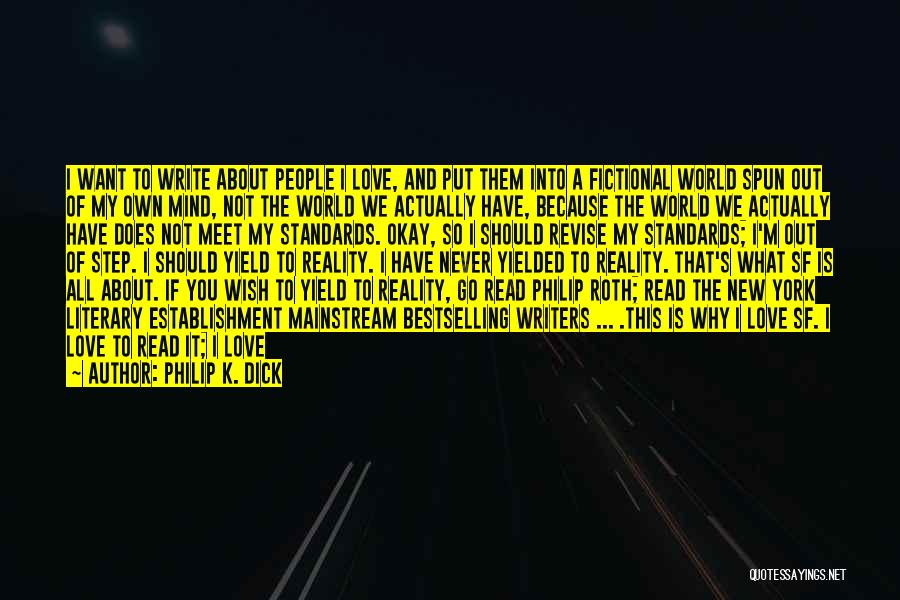 Sf Love Quotes By Philip K. Dick