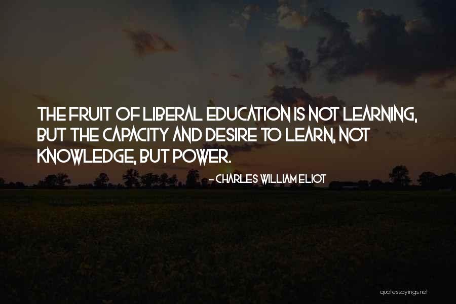 Sf2 Win Quotes By Charles William Eliot Sf2 Win Quotes By Charles William Eliot