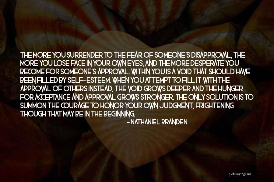 Sf4 Cody Quotes By Nathaniel Branden Sf4 Cody Quotes By Nathaniel Branden