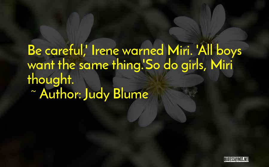 Sfacciataggine Quotes By Judy Blume