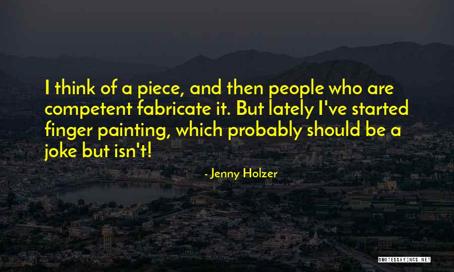 Sfatul Farmacistului Quotes By Jenny Holzer Sfatul Farmacistului Quotes By Jenny Holzer