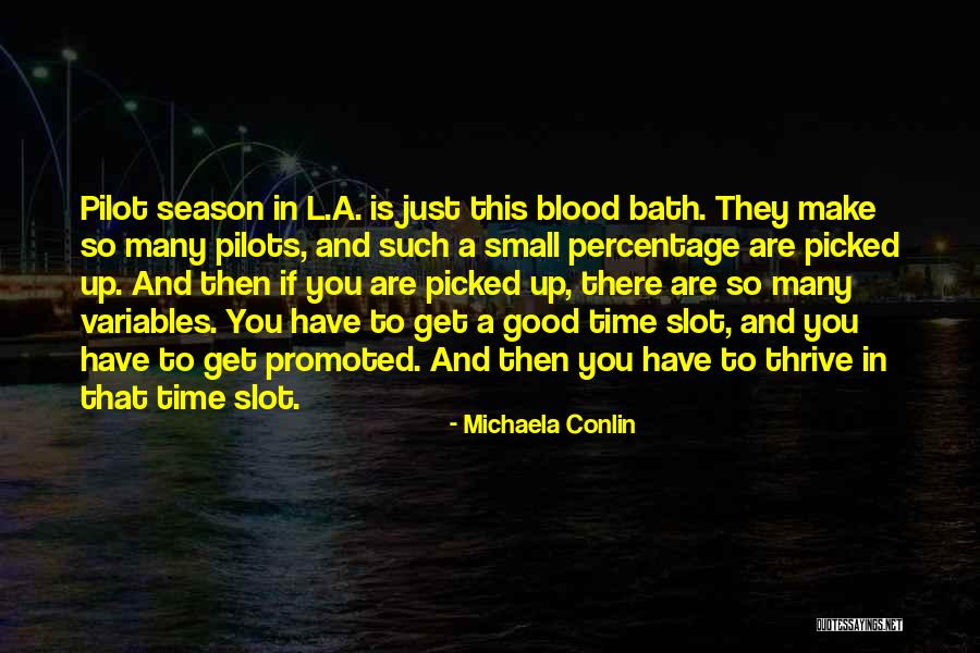 Sferrazza Defunts Quotes By Michaela Conlin Sferrazza Defunts Quotes By Michaela Conlin