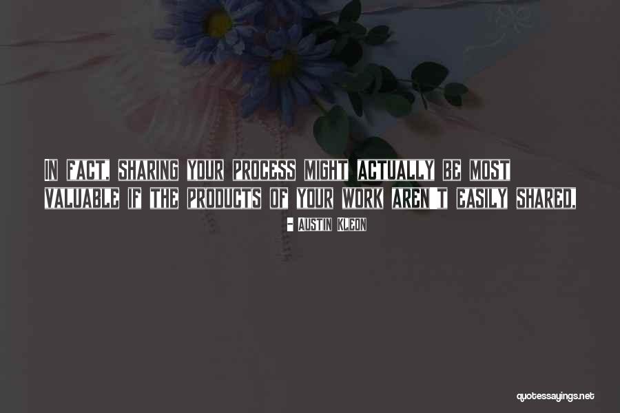 Sfingi Quotes By Austin Kleon Sfingi Quotes By Austin Kleon