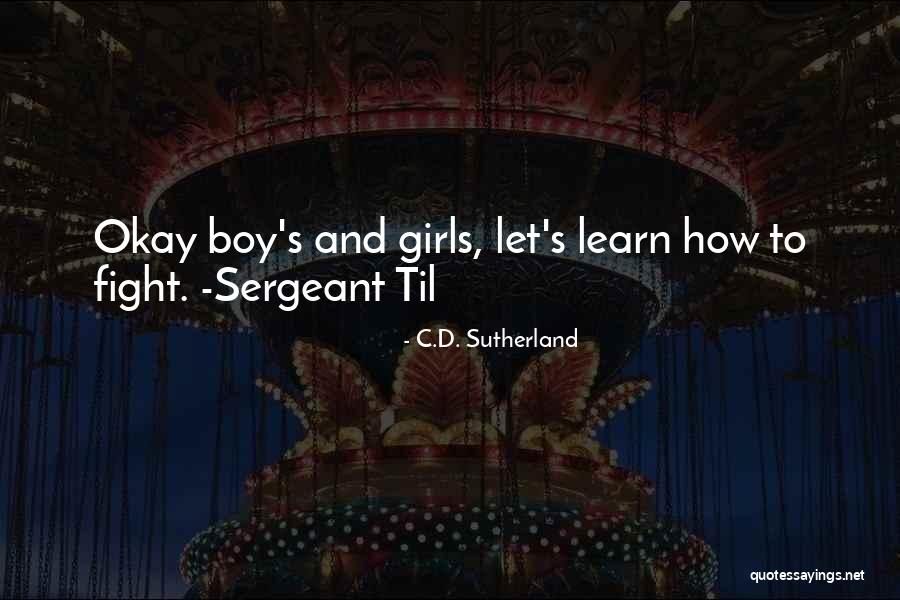 Sfogare In Inglese Quotes By C.D. Sutherland Sfogare In Inglese Quotes By C.D. Sutherland