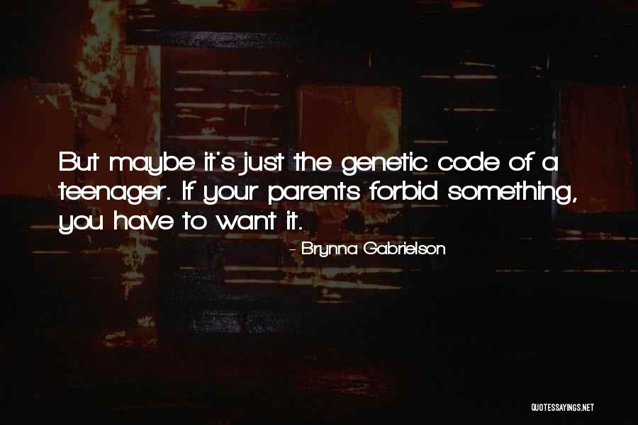 Sfogliare Pagine Quotes By Brynna Gabrielson Sfogliare Pagine Quotes By Brynna Gabrielson