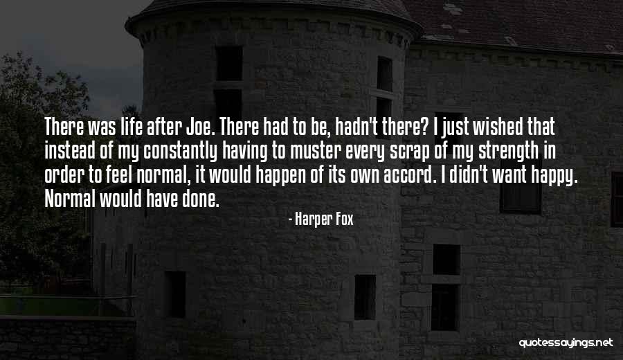 Sfogliatella Frolla Quotes By Harper Fox Sfogliatella Frolla Quotes By Harper Fox