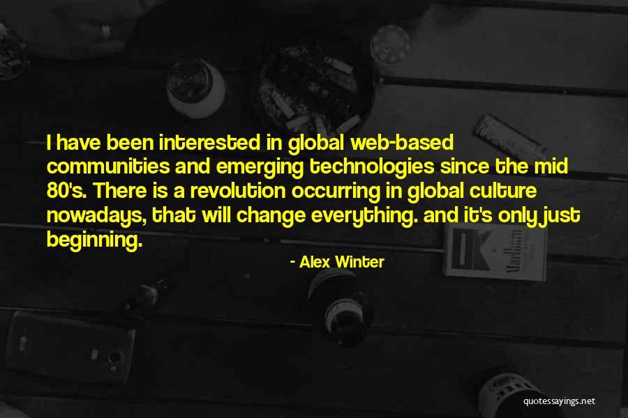Sfogo In Inglese Quotes By Alex Winter Sfogo In Inglese Quotes By Alex Winter