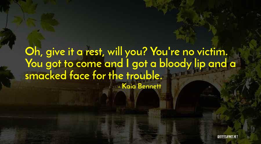 Sfogo In Inglese Quotes By Kaia Bennett Sfogo In Inglese Quotes By Kaia Bennett