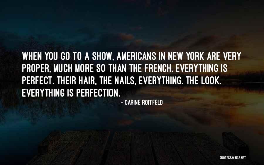 Sfrenato In Inglese Quotes By Carine Roitfeld Sfrenato In Inglese Quotes By Carine Roitfeld