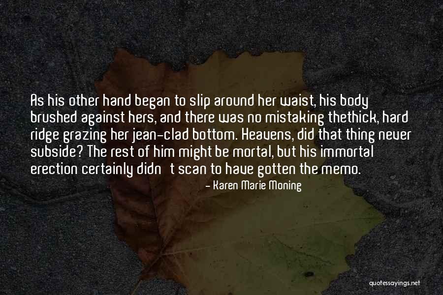 Sfrsite Quotes By Karen Marie Moning Sfrsite Quotes By Karen Marie Moning