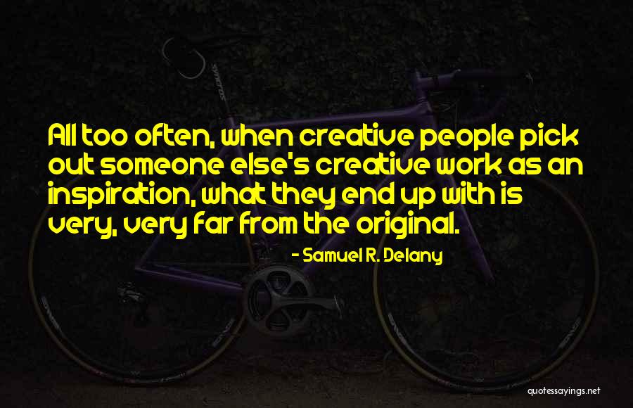 Sfruttamento Quotes By Samuel R. Delany Sfruttamento Quotes By Samuel R. Delany