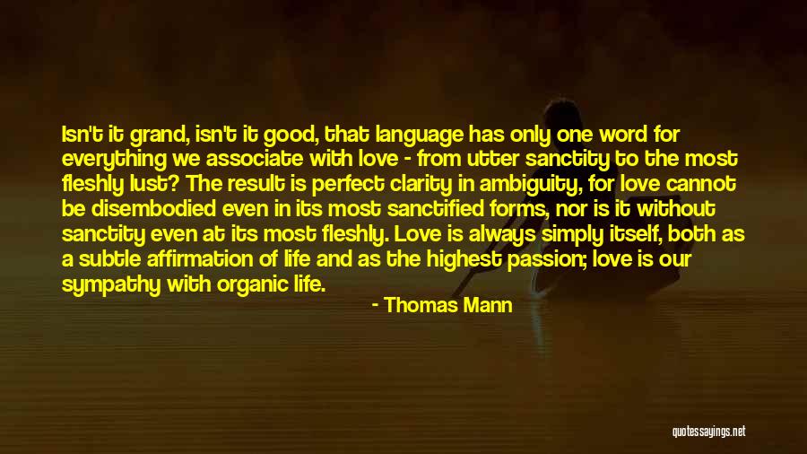 Sfuggevole Quotes By Thomas Mann Sfuggevole Quotes By Thomas Mann