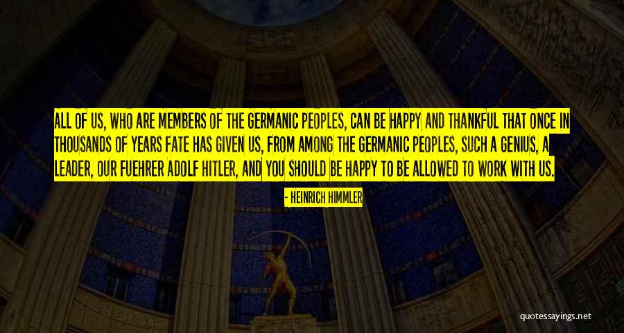 Sfumature Blu Quotes By Heinrich Himmler Sfumature Blu Quotes By Heinrich Himmler