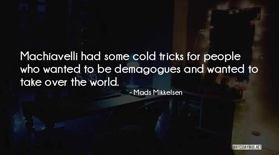 Sg1 Oma Desala Quotes By Mads Mikkelsen Sg1 Oma Desala Quotes By Mads Mikkelsen