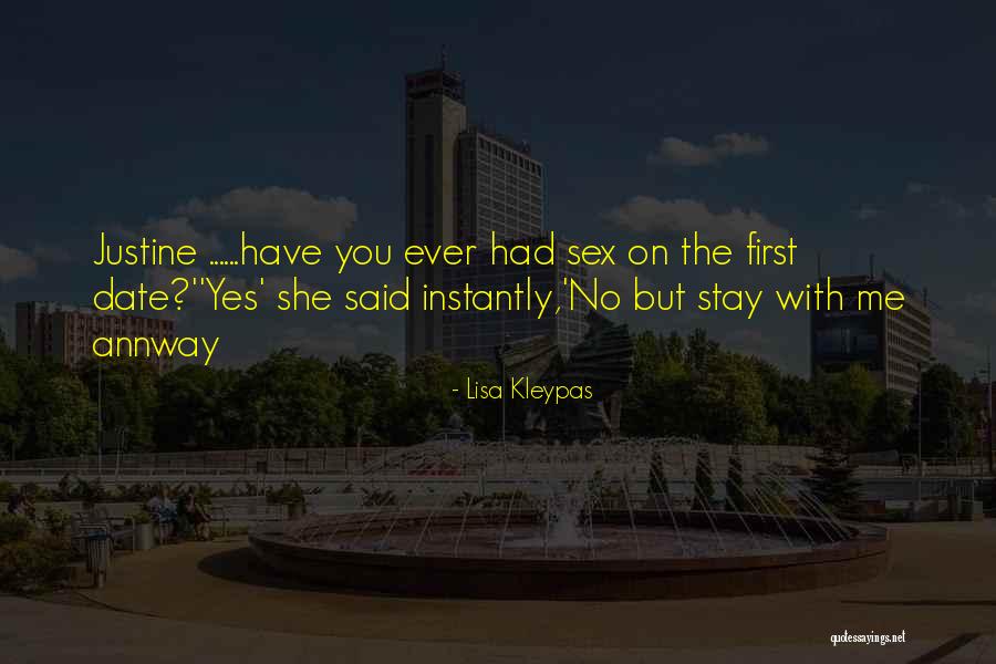 Sgarbi Soniki Quotes By Lisa Kleypas Sgarbi Soniki Quotes By Lisa Kleypas