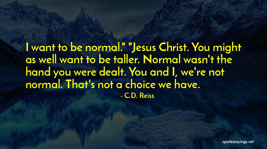 Sgetafrna Quotes By C.D. Reiss Sgetafrna Quotes By C.D. Reiss