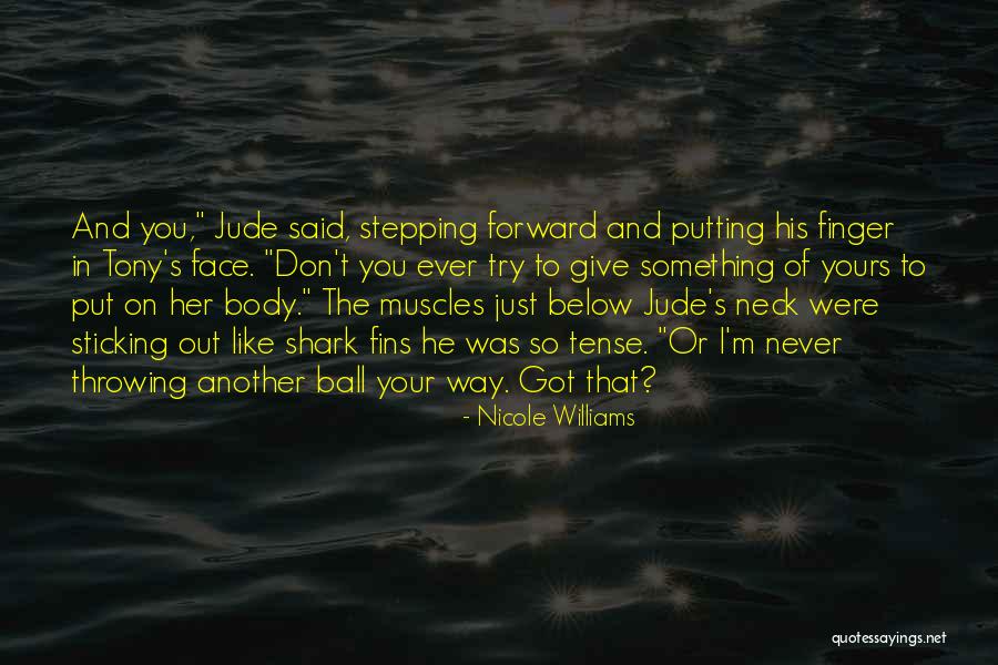 Sgetafrna Quotes By Nicole Williams Sgetafrna Quotes By Nicole Williams