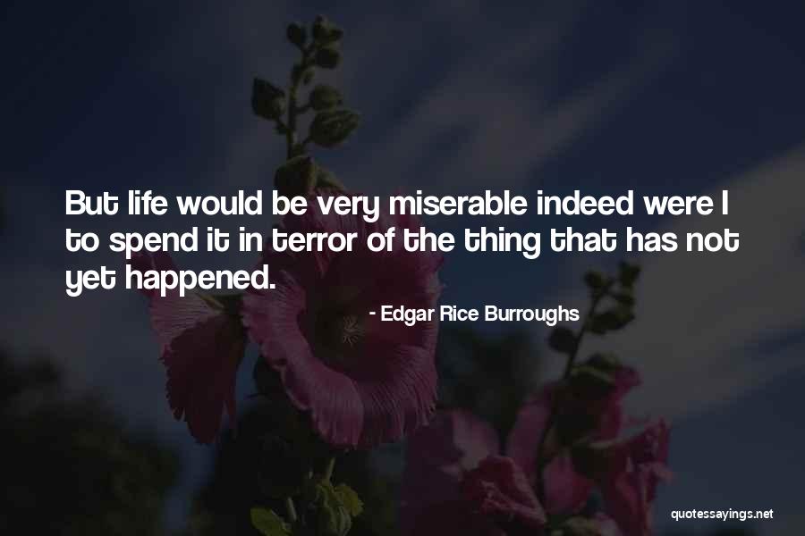 Sgm Sixta Quotes By Edgar Rice Burroughs Sgm Sixta Quotes By Edgar Rice Burroughs