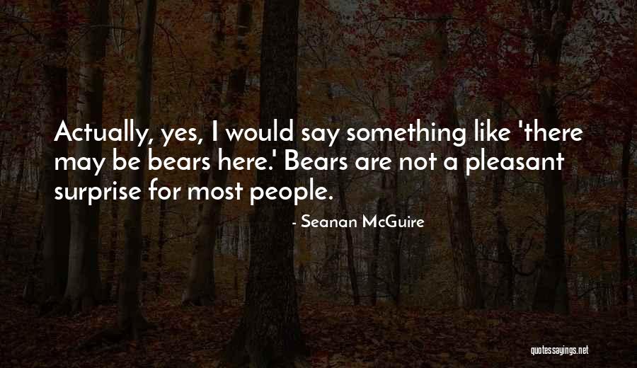 Sgobbo 2000 Quotes By Seanan McGuire Sgobbo 2000 Quotes By Seanan McGuire