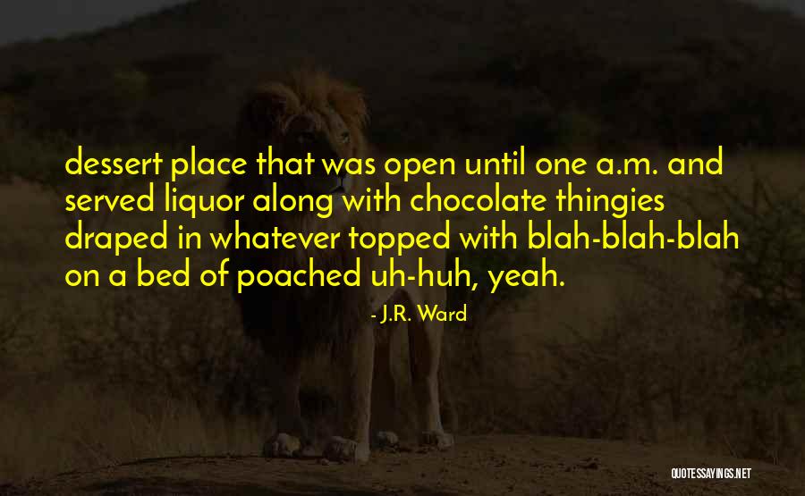 Sgomento Definizione Quotes By J.R. Ward Sgomento Definizione Quotes By J.R. Ward