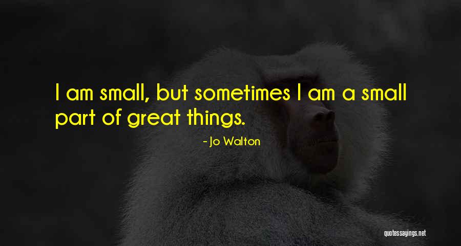 Sguardo Innamorato Quotes By Jo Walton Sguardo Innamorato Quotes By Jo Walton