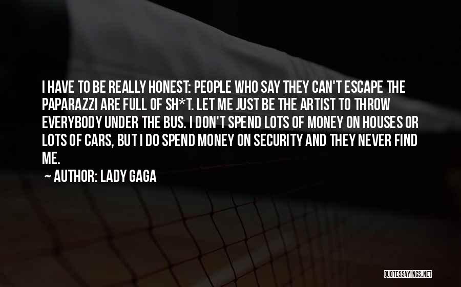 Sh Escape Quotes By Lady Gaga