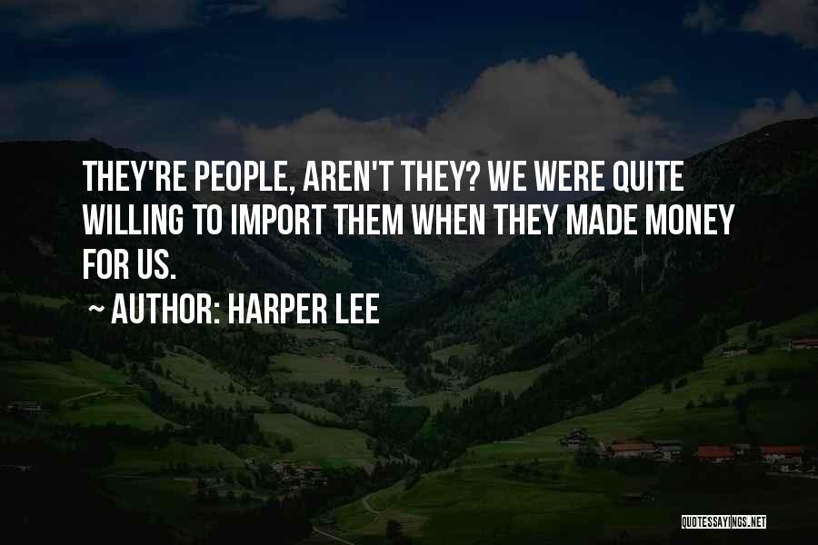 Sh Saadi Quotes By Harper Lee