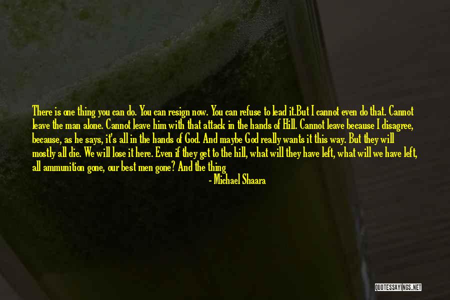 Shaara Killer Quotes By Michael Shaara Shaara Killer Quotes By Michael Shaara