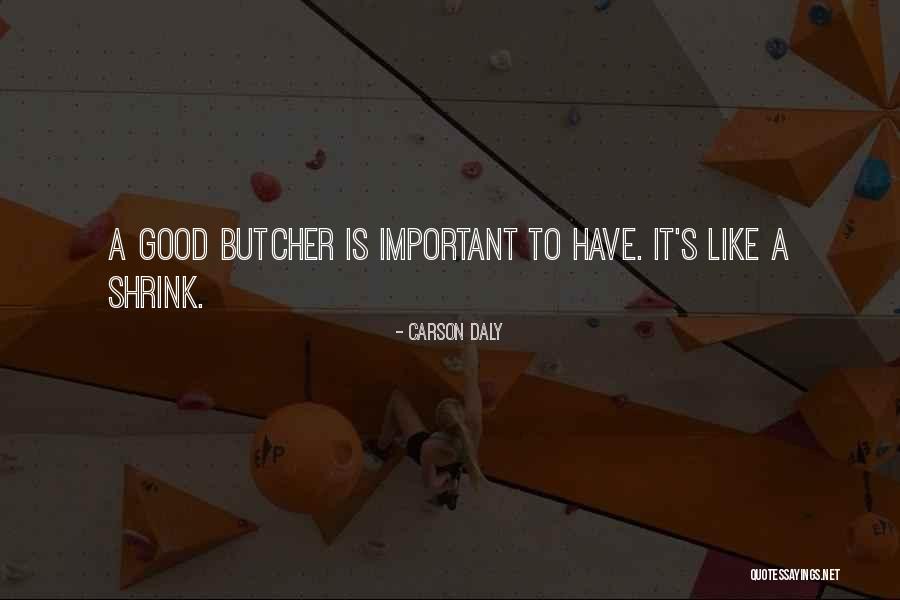 Shaban Mubarak Quotes By Carson Daly