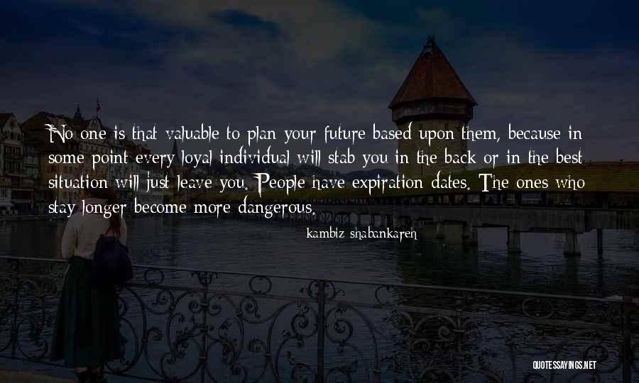 Shabankareh Quotes By Kambiz Shabankareh Shabankareh Quotes By Kambiz Shabankareh