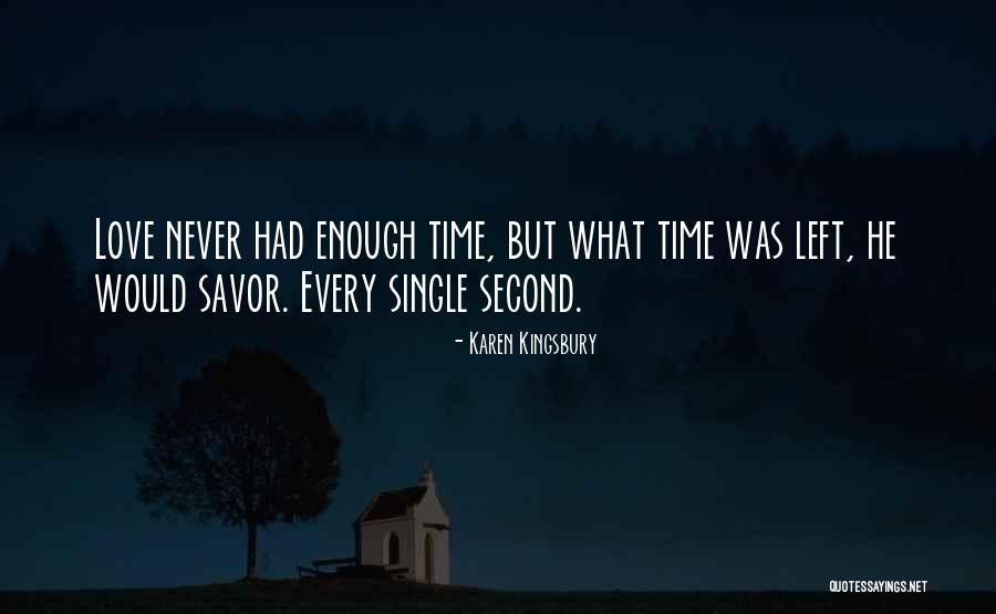 Shabankareh Quotes By Karen Kingsbury Shabankareh Quotes By Karen Kingsbury