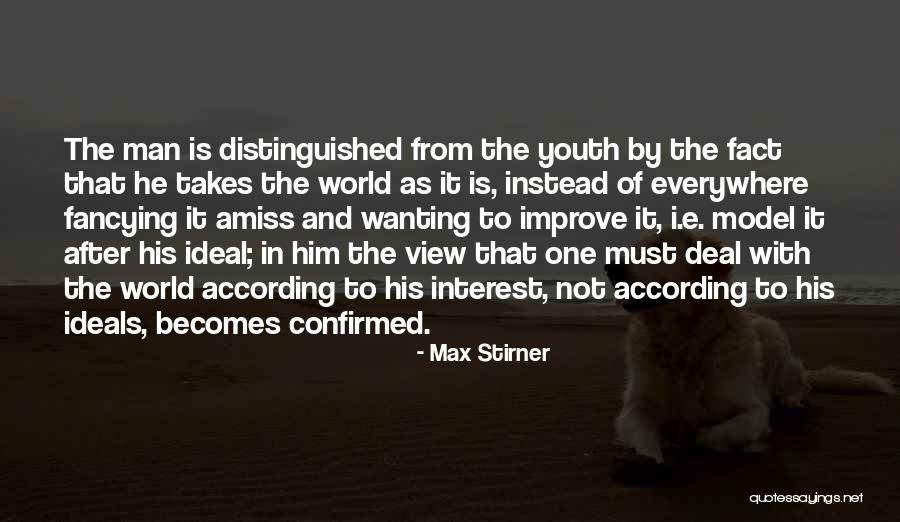 Shabaraba Quotes By Max Stirner Shabaraba Quotes By Max Stirner